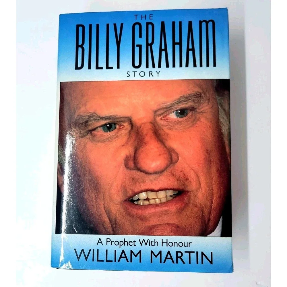 The Billy‎ Graham Story Biography Book William Martin Hardcover Hutchinson